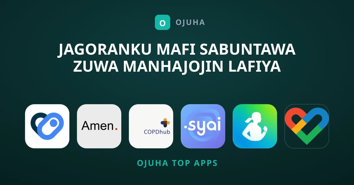 Jagoranku Mafi Sabuntawa Zuwa Manhajojin Lafiya Masu Kyau